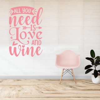 Vinilos frase en inglés all you need is love and wine